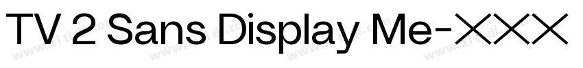 TV 2 Sans Display Me字体转换